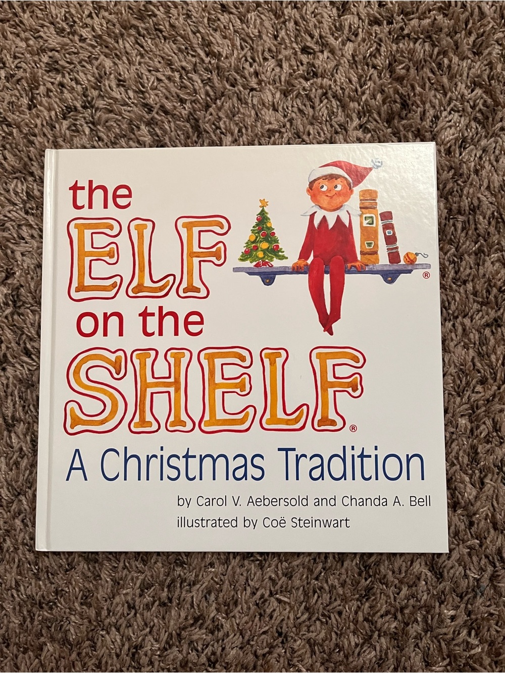 The Elf on the Shelf A Christmas Tradition - White Cover